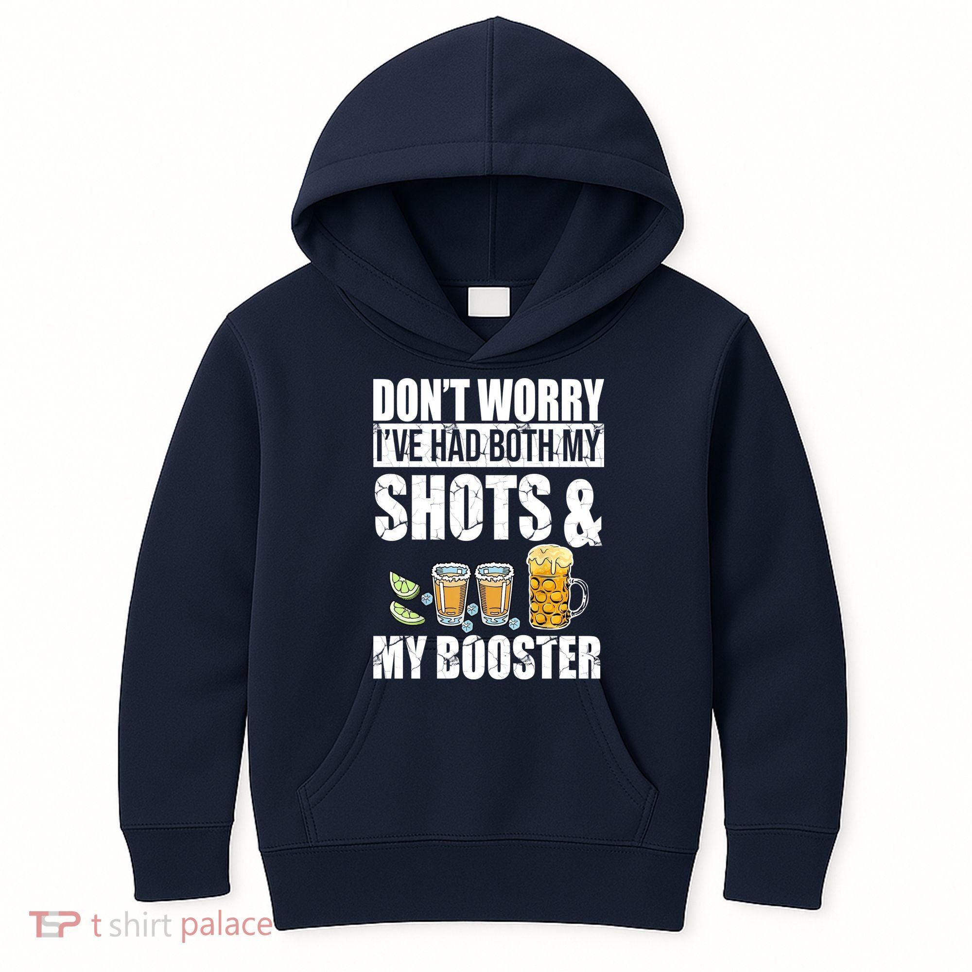 Don't Worry Had Both My Shots And Booster Funny Kids Hoodie