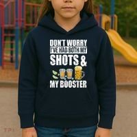 Don't Worry Had Both My Shots And Booster Funny Kids Hoodie thumb 3