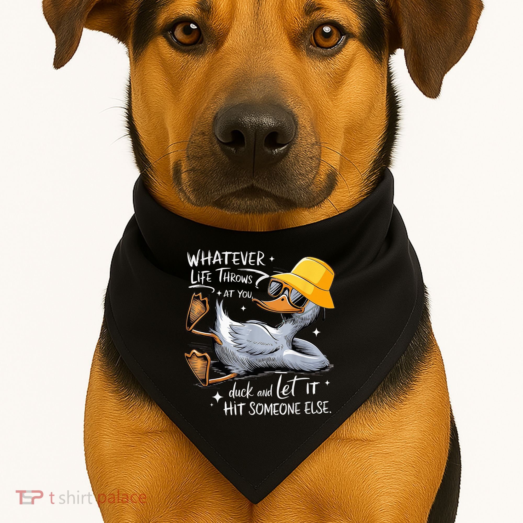 Duck With Hat Quote Graphics Whatever Life Throws At You Duck And Let It Hit Someone Else USA-Made Doggie Bandana