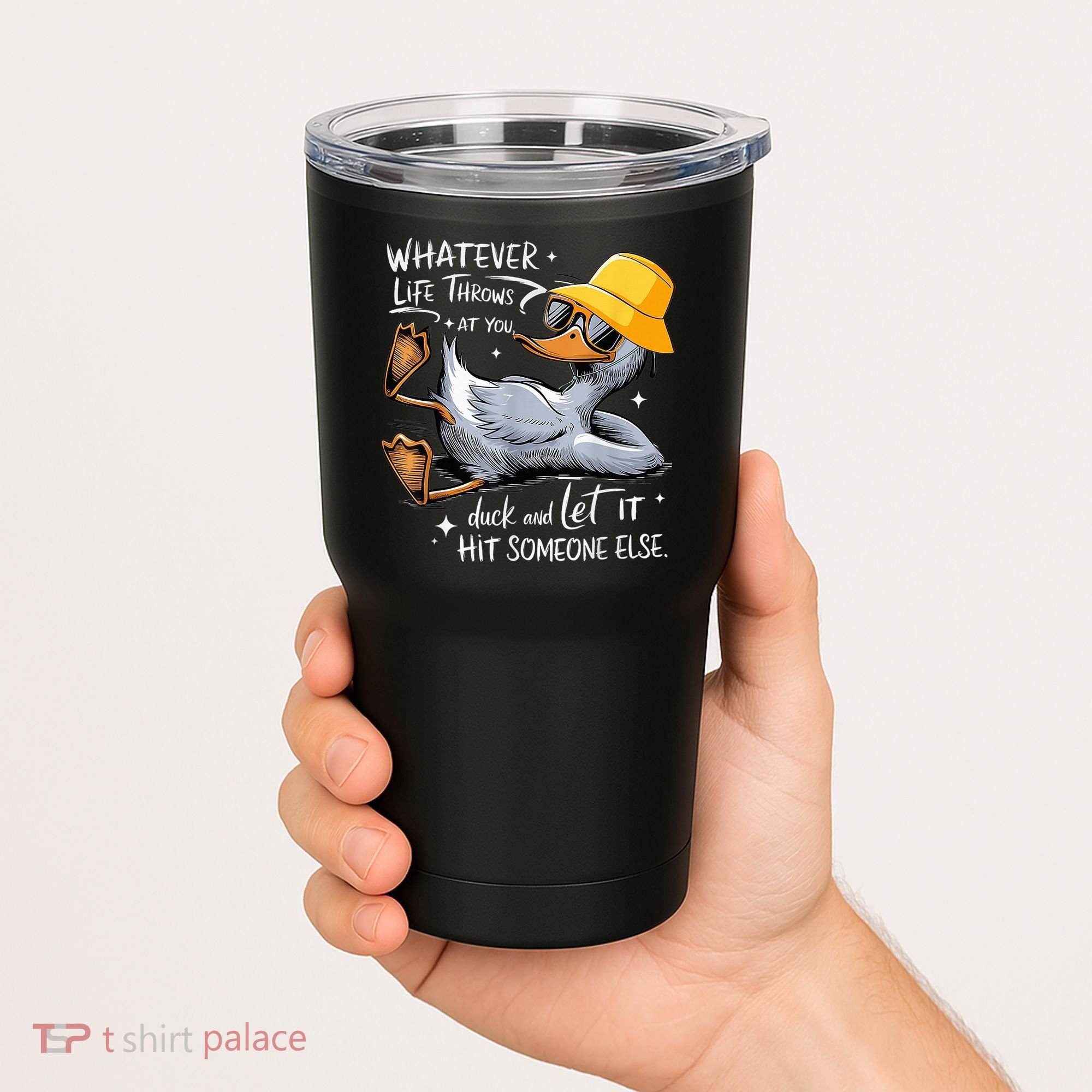 Duck With Hat Quote Graphics Whatever Life Throws At You Duck And Let It Hit Someone Else Tumbler