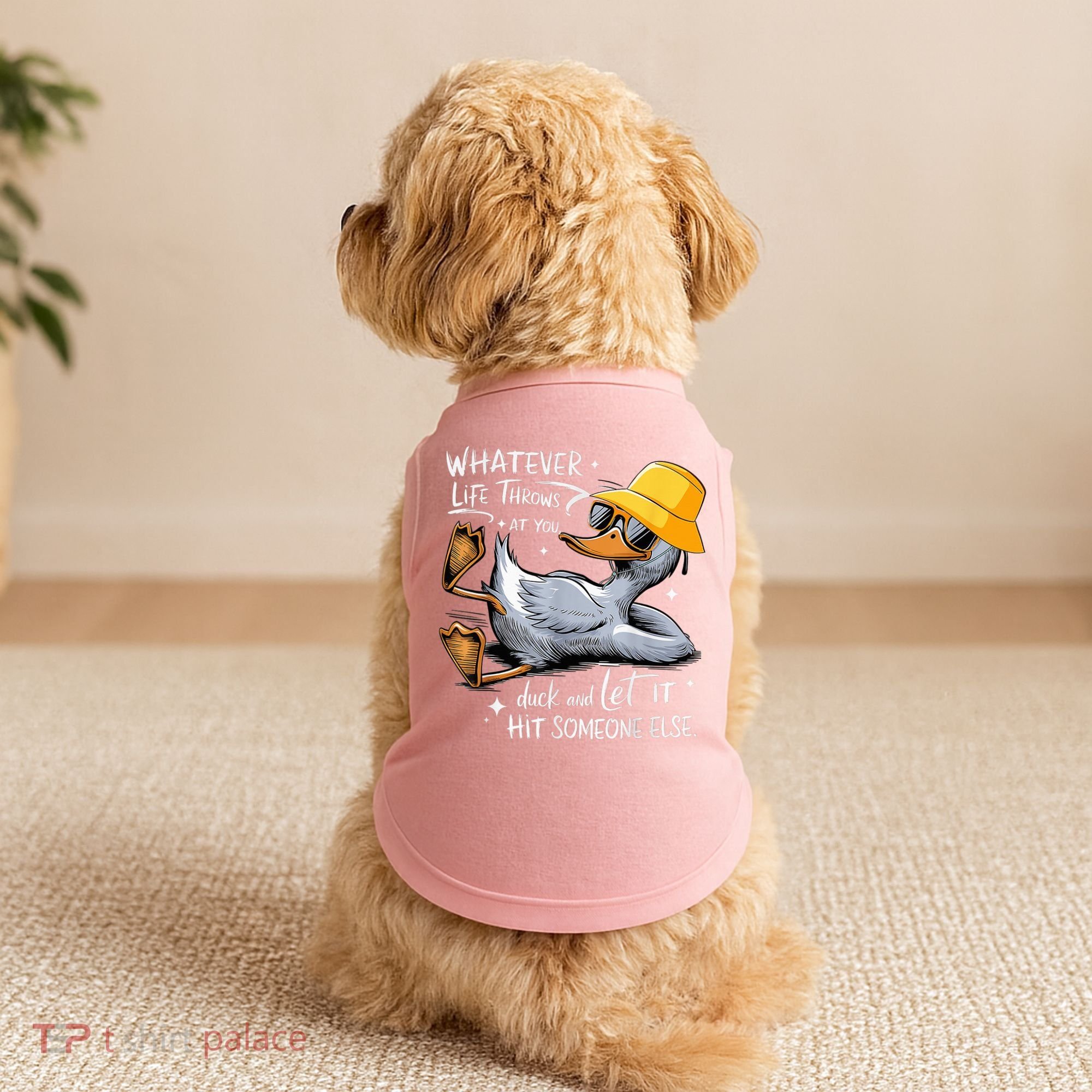 Duck With Hat Quote Graphics Whatever Life Throws At You Duck And Let It Hit Someone Else Doggie Tank