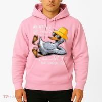 Duck With Hat Quote Graphics Whatever Life Throws At You Duck And Let It Hit Someone Else Hoodie thumb 2