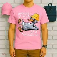 Duck With Hat Quote Graphics Whatever Life Throws At You Duck And Let It Hit Someone Else T-Shirt thumb 6