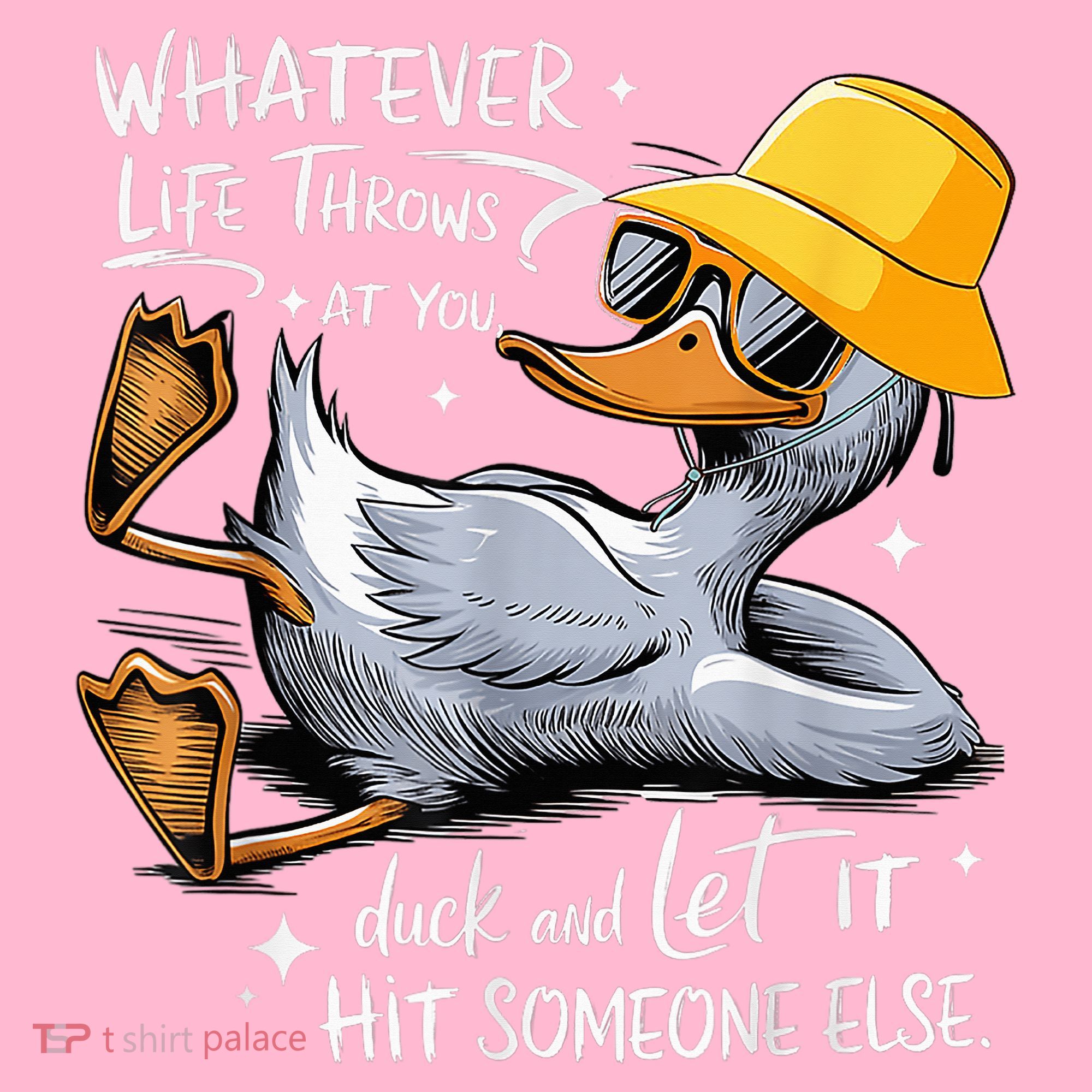 Duck With Hat Quote Graphics Whatever Life Throws At You Duck And Let It Hit Someone Else Visor