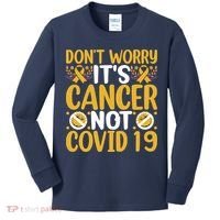 Don't Worry It's Cancer Not Covid 19 Breast Cancer Kids Long Sleeve Shirt thumb 0