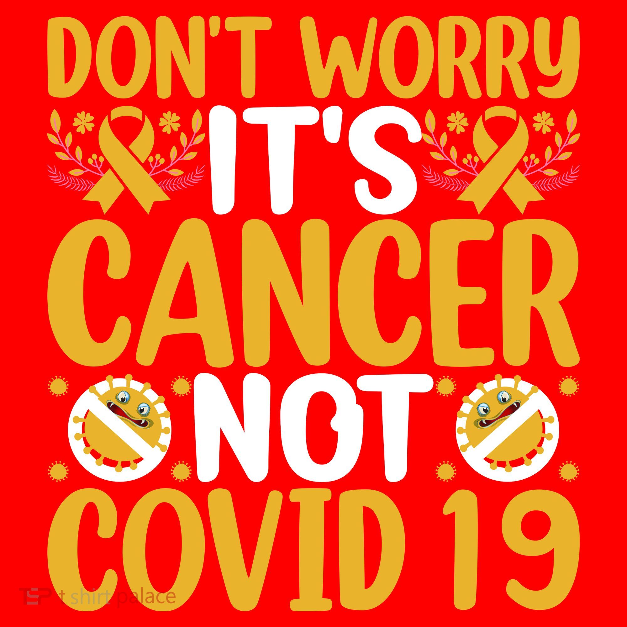 Don't Worry It's Cancer Not Covid 19 Breast Cancer Santa Hat