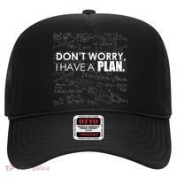 Don't Worry I Have A Plan Funny Math Joke Sarcasm Hat thumb 0