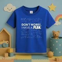 Don't Worry I Have A Plan Funny Math Joke Sarcasm Toddler T-Shirt thumb 3
