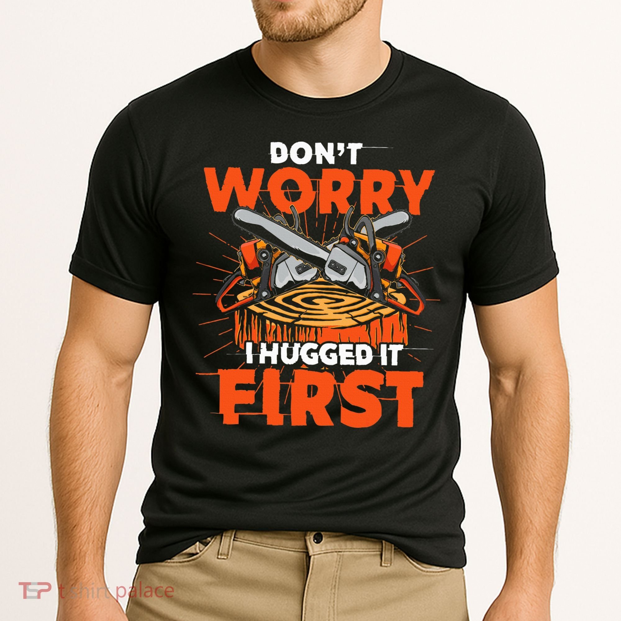 Dont Worry I Hugged It First Funny Arborist Gift Lumberjack Cooling Performance Crew T-Shirt