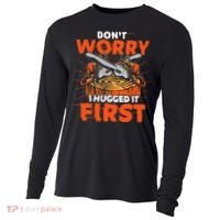 Dont Worry I Hugged It First Funny Arborist Gift Lumberjack Cooling Performance Long Sleeve Crew thumb 0