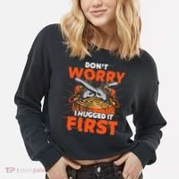 Dont Worry I Hugged It First Funny Arborist Gift Lumberjack Cropped Pullover Crew thumb 2