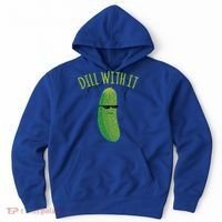 Dill With It Funny Pickle Cute Gift Hoodie thumb 0