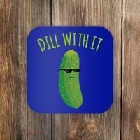 Dill With It Funny Pickle Cute Gift Coaster thumb 0