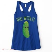Dill With It Funny Pickle Cute Gift Women's Tank Top thumb 0