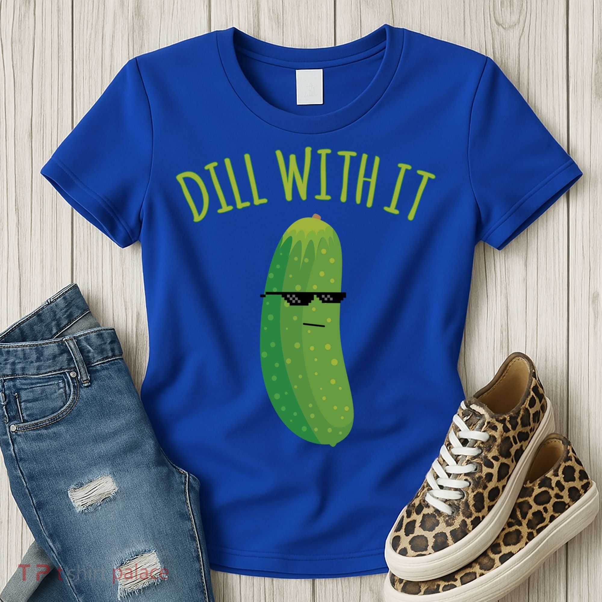 Dill With It Funny Pickle Cute Gift Women's T-Shirt