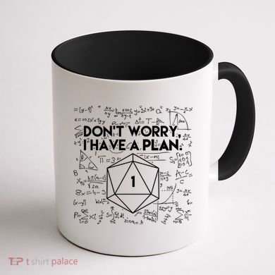 Dont Worry I Have A Plan Funny Critical Fail Coffee Mug back