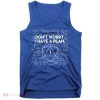 Dont Worry I Have A Plan Funny Critical Fail Tank Top thumb 0