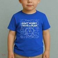 Dont Worry I Have A Plan Funny Critical Fail Toddler T-Shirt thumb 2