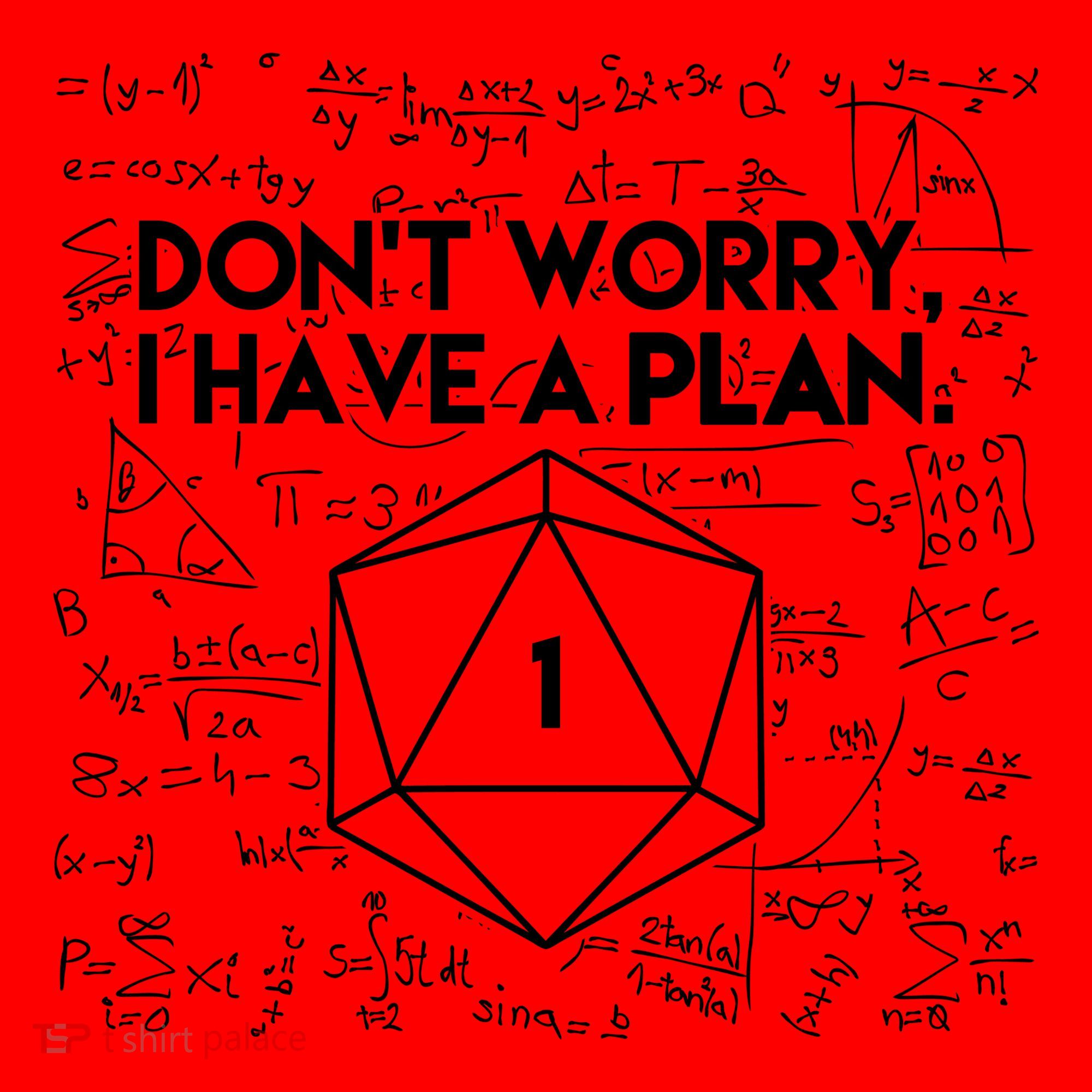 Dont Worry I Have A Plan Funny Critical Fail Santa Hat