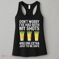Don't Worry I've Had Both My Shots And One Extra Vaccinated Women's Tank Top thumb 3