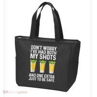Don't Worry I've Had Both My Shots And One Extra Vaccinated Tote Bag thumb 3