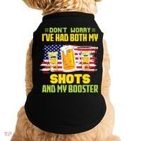 Don't Worry Ive Had Both My Shots And My Booster Funny Drinking Doggie Tank thumb 0