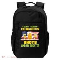 Don't Worry Ive Had Both My Shots And My Booster Funny Drinking Backpack thumb 0