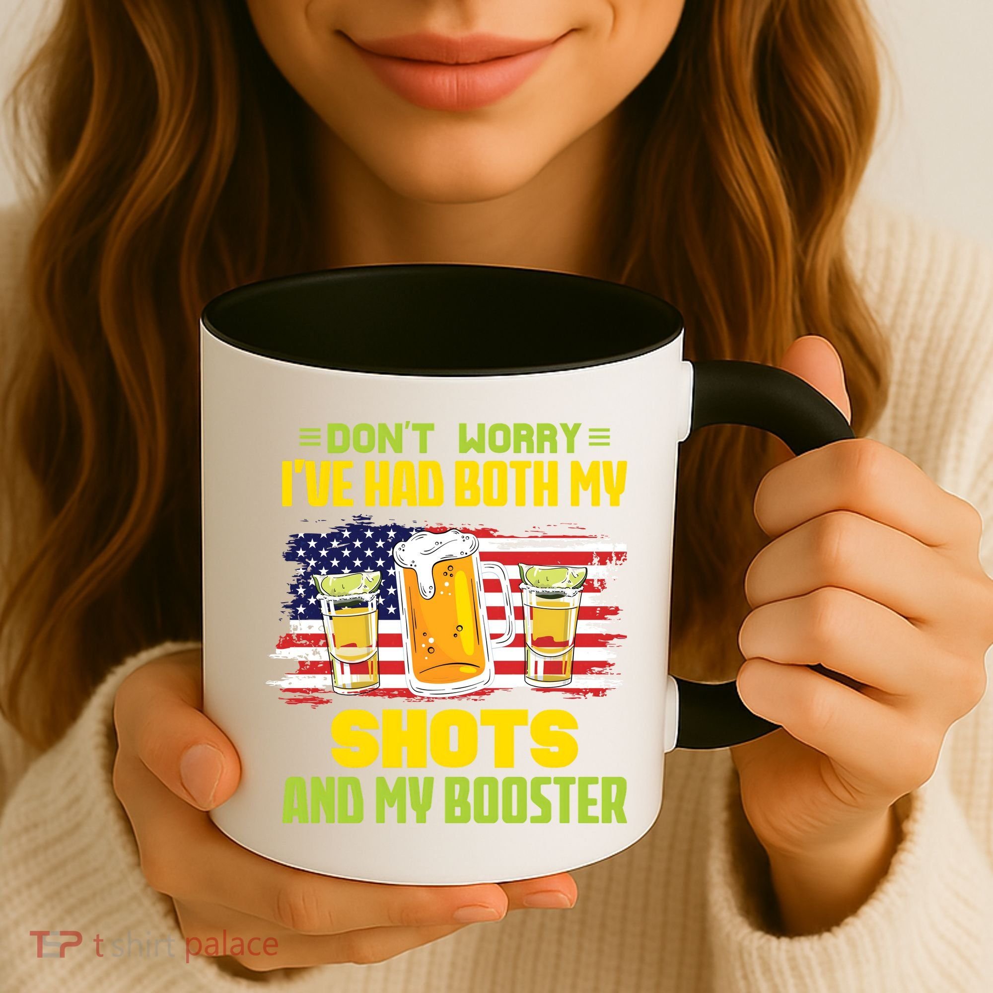 Don't Worry Ive Had Both My Shots And My Booster Funny Drinking Coffee Mug