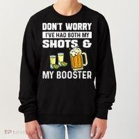Don't Worry I've Had Both My Shots American Flag 4th of July Women's Sweatshirt thumb 0