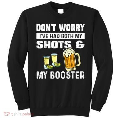 Don't Worry I've Had Both My Shots American Flag 4th of July Sweatshirt