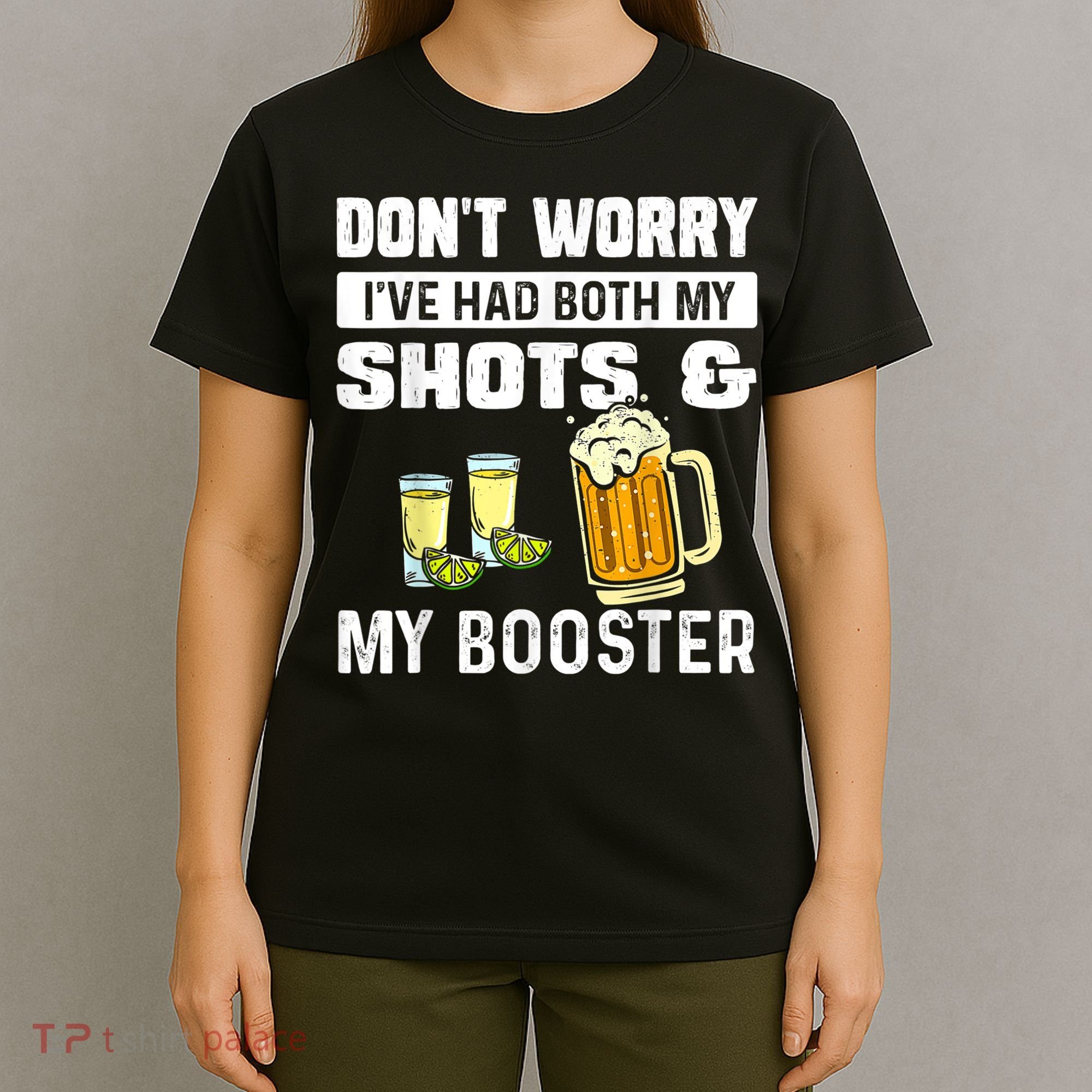 Don't Worry I've Had Both My Shots American Flag 4th of July T-Shirt