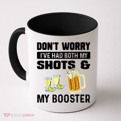 Don't Worry I've Had Both My Shots American Flag 4th of July Coffee Mug