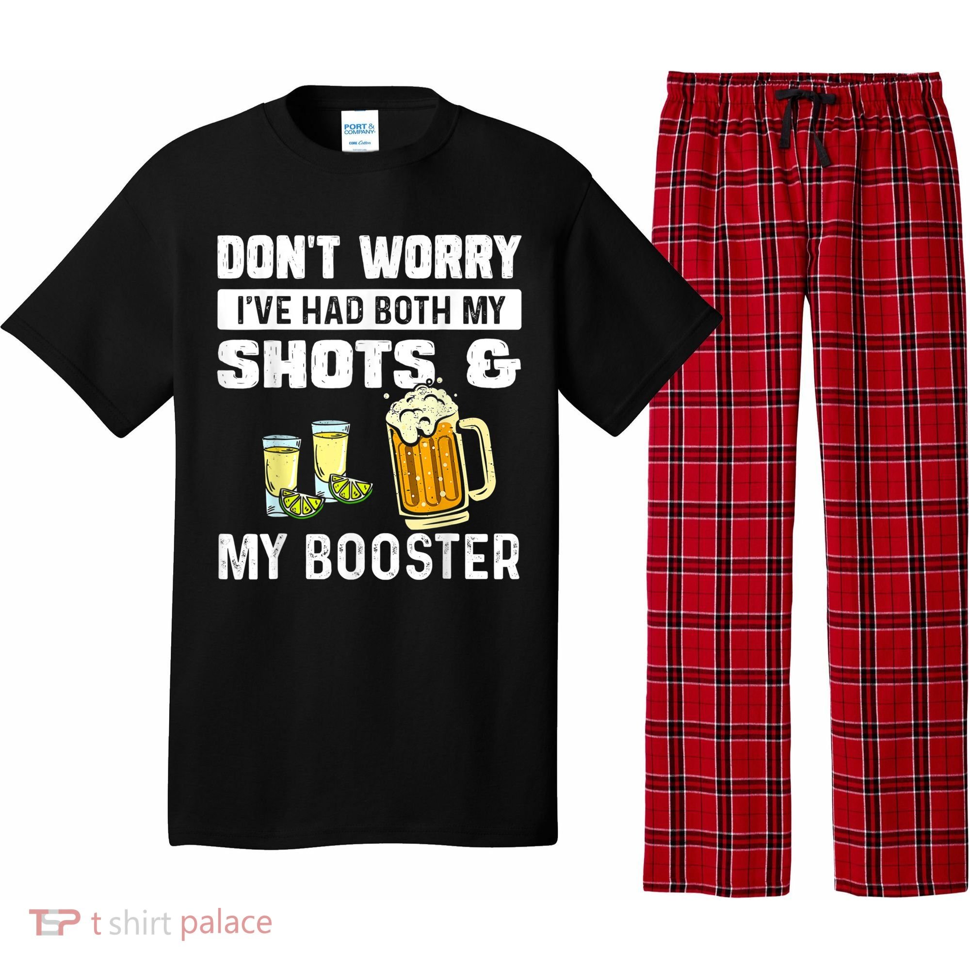 Don't Worry I've Had Both My Shots American Flag 4th of July Pajama Set