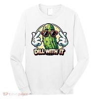 Dill With It Funny Pickle Vegetable Pun Long Sleeve Shirt thumb 0