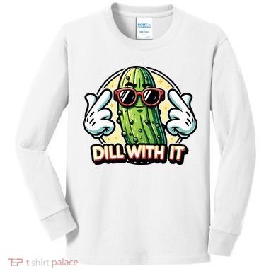 Dill With It Funny Pickle Vegetable Pun Kids Long Sleeve Shirt