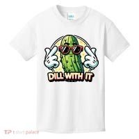 Dill With It Funny Pickle Vegetable Pun Kids T-Shirt thumb 0