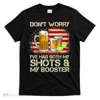 Don't Worry I've Had Both My Shots And Booster American Flag T-Shirt thumb 0