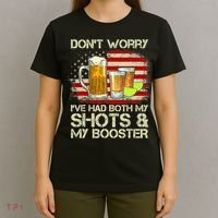 Don't Worry I've Had Both My Shots And Booster American Flag T-Shirt thumb 4