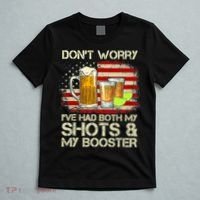 Don't Worry I've Had Both My Shots And Booster American Flag T-Shirt thumb 5