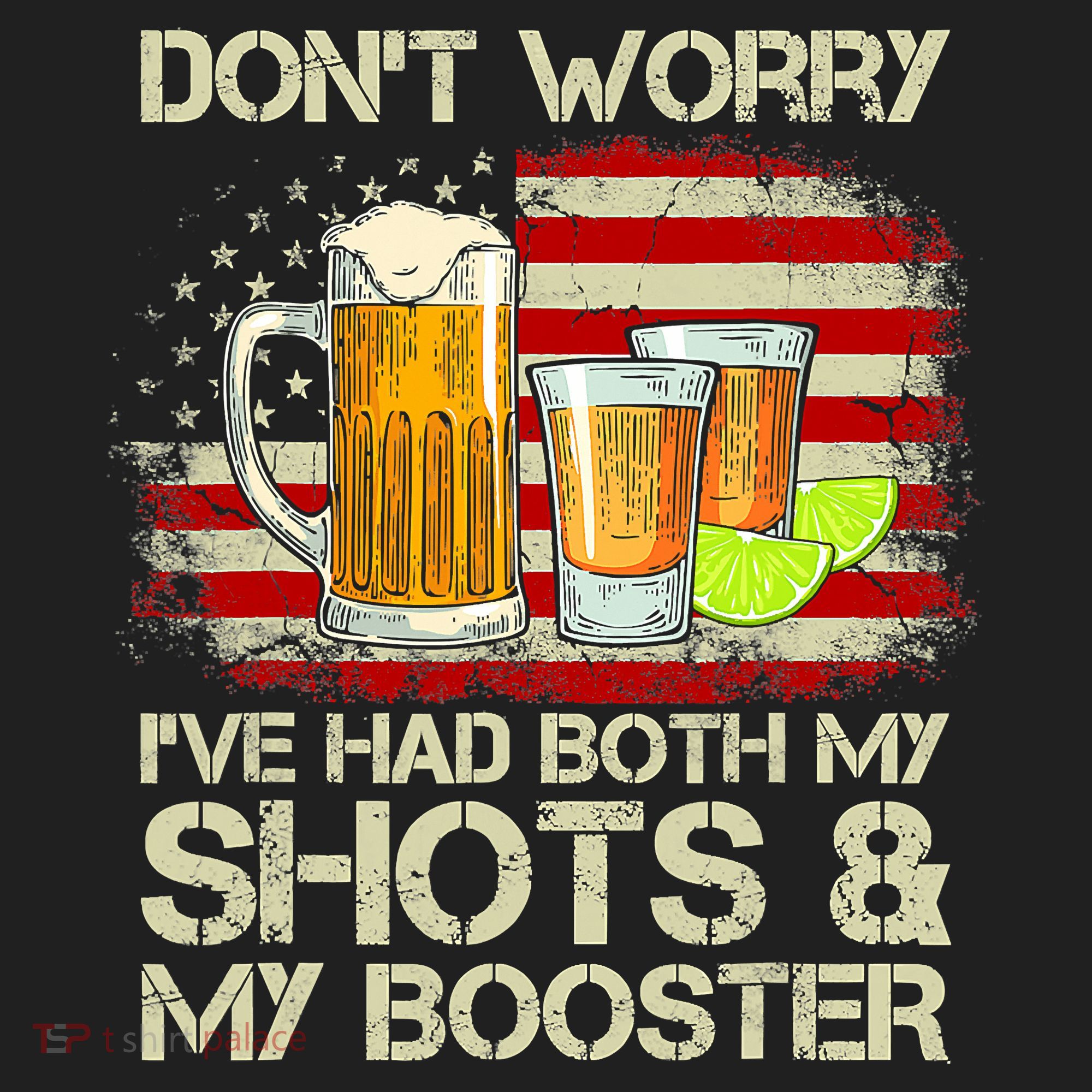 Don't Worry I've Had Both My Shots And Booster American Flag Golf Towel