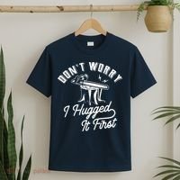 Don't Worry I Hugged It First Lumberjack Chainsaw T-Shirt thumb 2