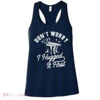 Don't Worry I Hugged It First Lumberjack Chainsaw Women's Tank Top thumb 0