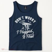 Don't Worry I Hugged It First Lumberjack Chainsaw Tank Top thumb 2