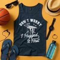 Don't Worry I Hugged It First Lumberjack Chainsaw Tank Top thumb 4