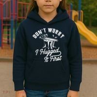 Don't Worry I Hugged It First Lumberjack Chainsaw Kids Hoodie thumb 3