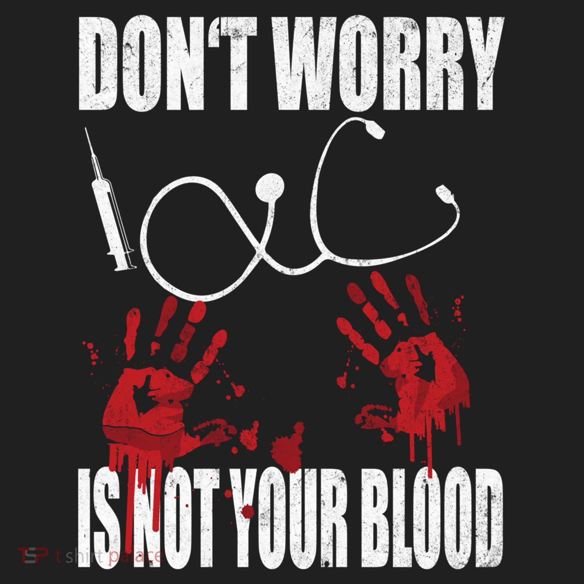Don't Worry Is Not Your Blood Halloween Nurse Gift Golf Towel