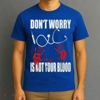 Don't Worry Is Not Your Blood Halloween Nurse Gift T-Shirt thumb 3