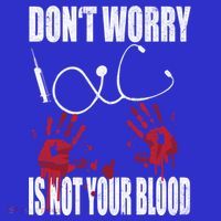 Don't Worry Is Not Your Blood Halloween Nurse Gift Women's Tank Top thumb 5