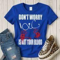 Don't Worry Is Not Your Blood Halloween Nurse Gift Women's T-Shirt thumb 3