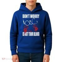 Don't Worry Is Not Your Blood Halloween Nurse Gift Kids Hoodie thumb 4